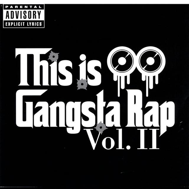 Album cover art for This Is Gangsta Rap, Vol. Ii