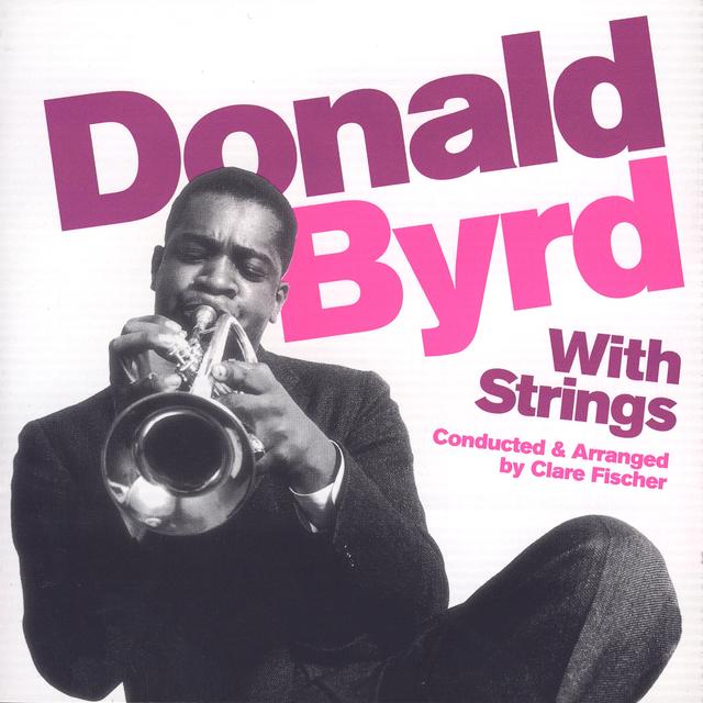 Album cover art for Donald Byrd With Strings