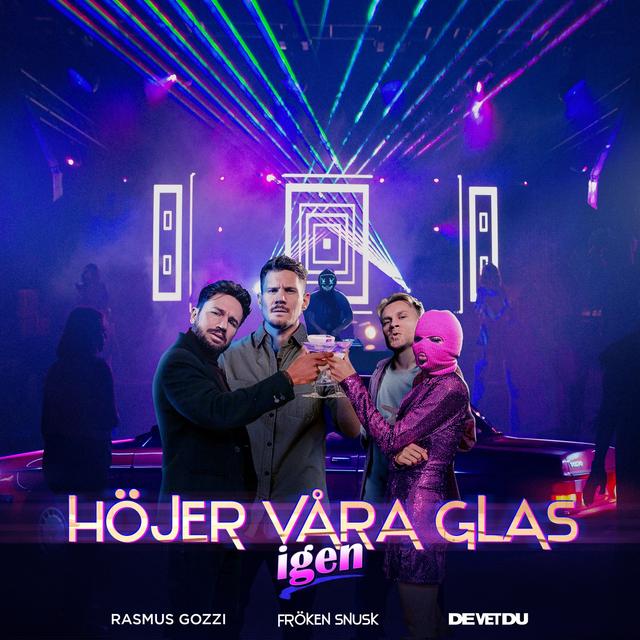 Album cover art for HÖJER VÅRA GLAS igen