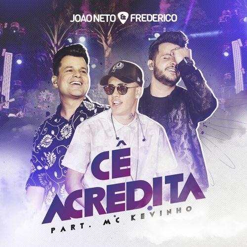 Album cover art for Cê Acredita