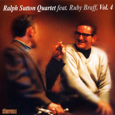 Album cover art for Ralph Sutton Feat. Ruby Braff Vol. 4