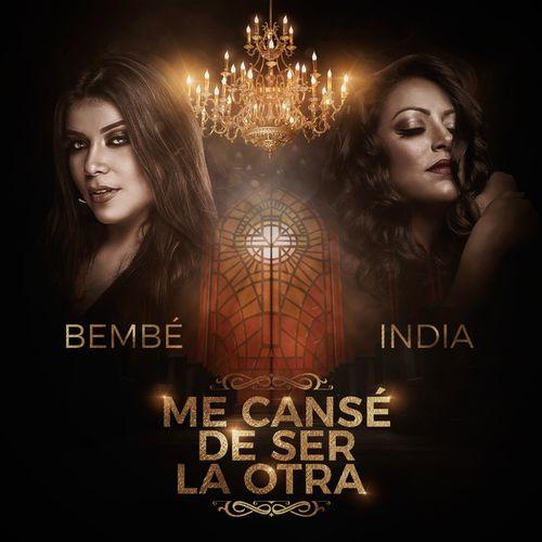 Album cover art for Me Cansé De Ser La Otra (feat. India)