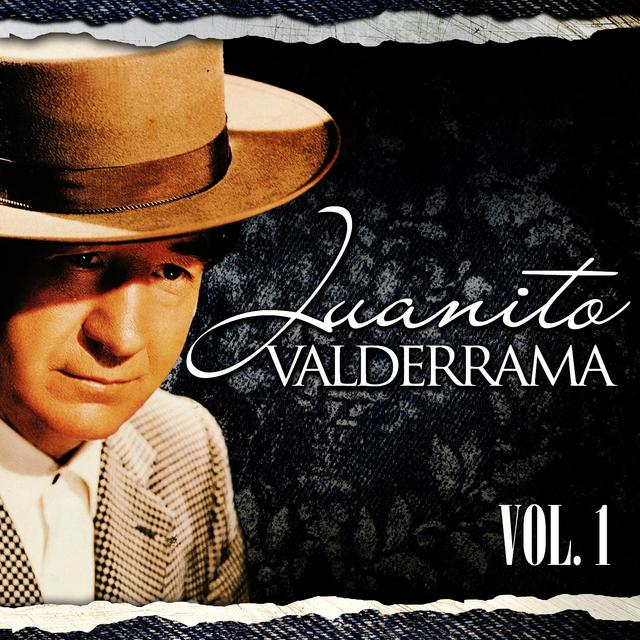 Album cover art for Juanito Valderrrama. Vol. 1