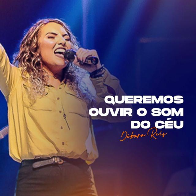 Album cover art for Queremos Ouvir o Som do Céu