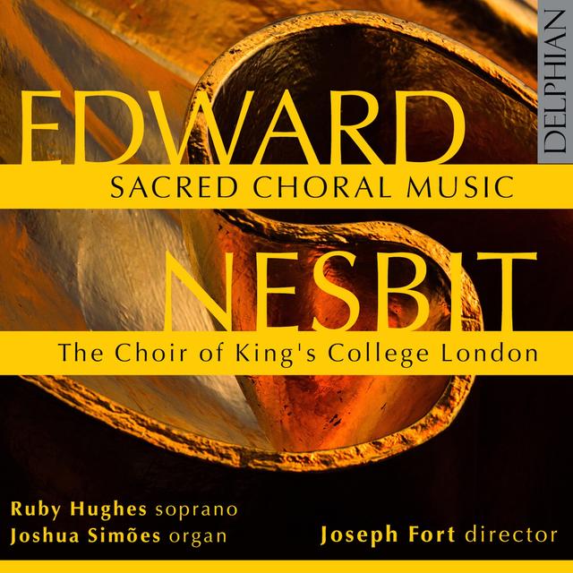 Album cover art for Edward Nesbit: Sacred Choral Music