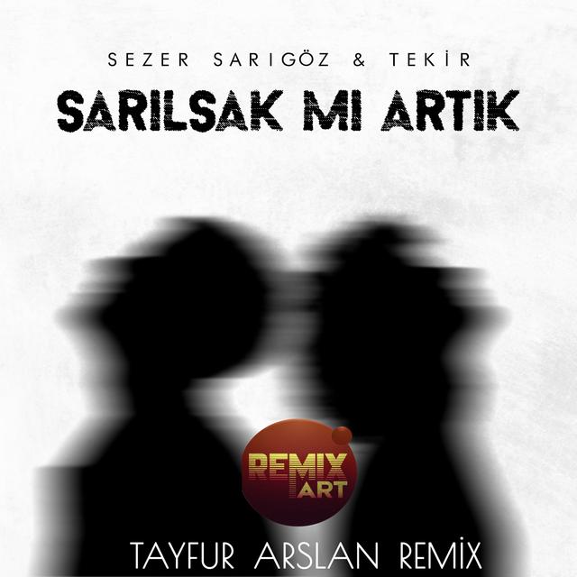 Album cover art for Sarılsak Mı Artık