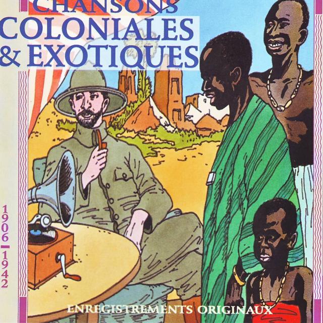 Album cover art for Chansons Coloniales & Exotiques