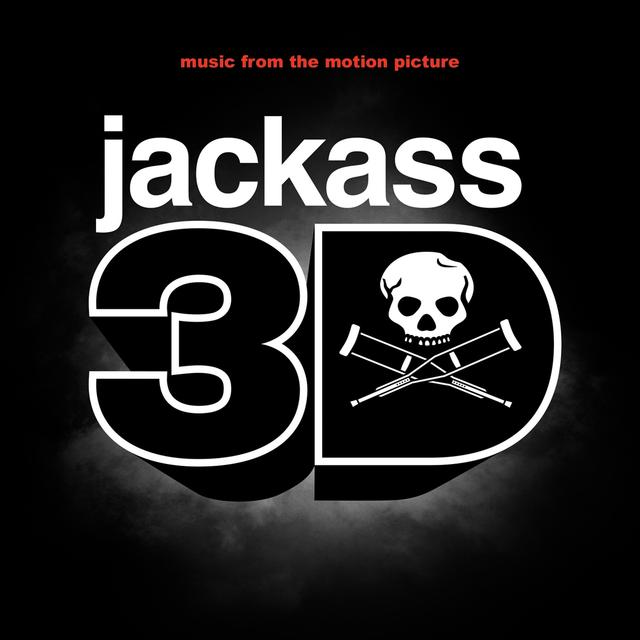 Album cover art for Jackass 3d Soundtrack