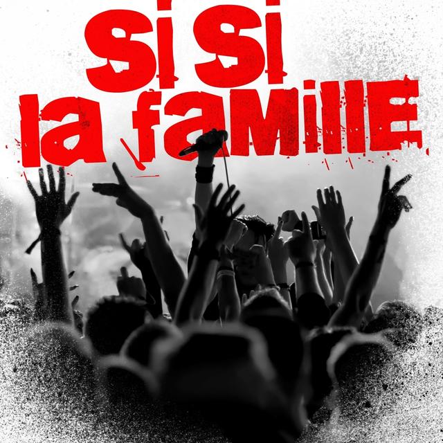 Album cover art for Si Si La Famille