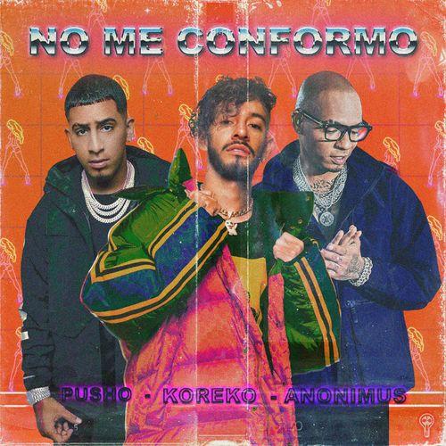 Album cover art for No Me Conformo