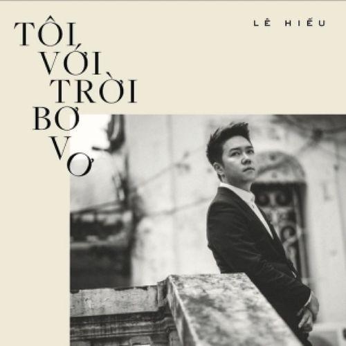 Album cover art for Tôi Với Trời Bơ Vơ