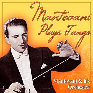 Album cover art for Mantovani Plays Tangos