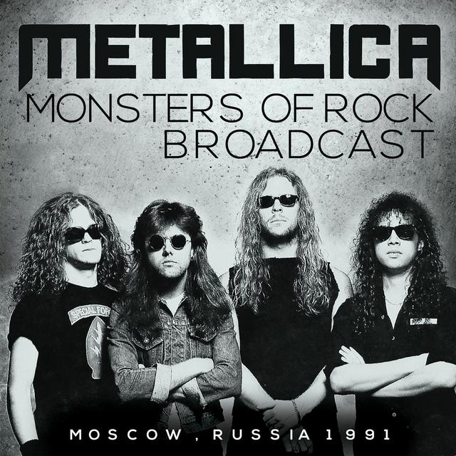 Album cover art for Monsters of Rock Broadcast - Moscow, Russia 1991