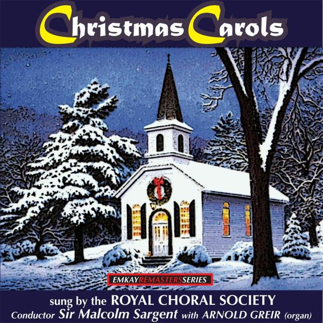 Album cover art for Christmas Carols Sung By The Royal Choral Society