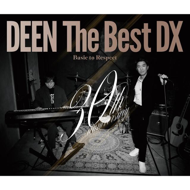 Album cover art for DEEN The Best DX ～Basic to Respect～