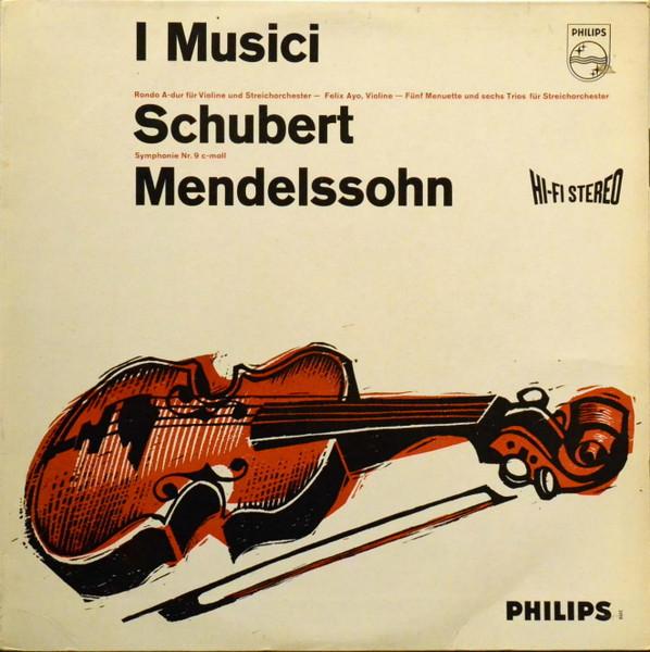 Album cover art for Schubert: Rondo for Violin and Strings D. 438 & Five Minuets - Mendelssohn: String Symphony No. 9