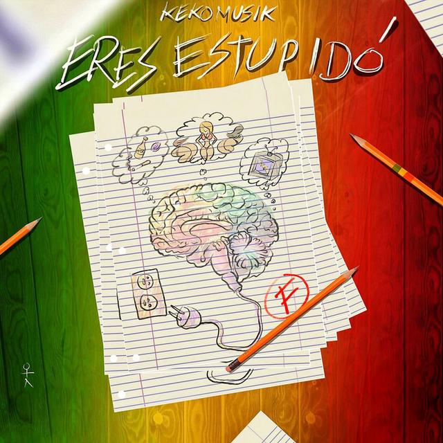 Album cover art for Eres Estúpido