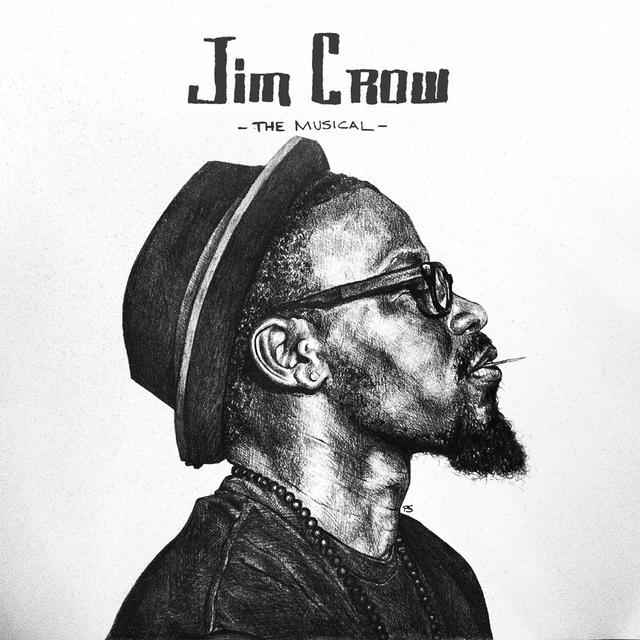 Album cover art for Jim Crow the Musical