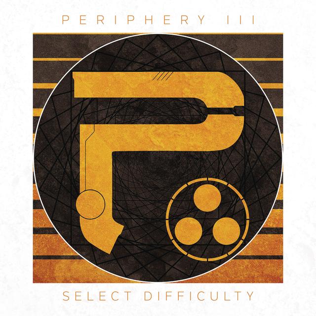 Album cover art for Periphery III: Select Difficulty