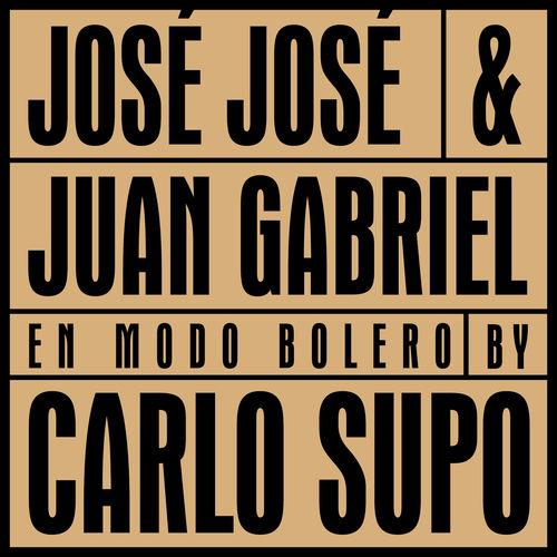 Album cover art for José José & Juan Gabriel en Modo Bolero (En Vivo)