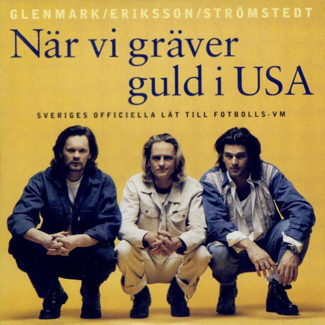 Album cover art for När Vi Gräver Guld i USA