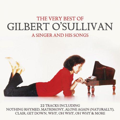 Album cover art for A Singer and His Songs: The Very Best of Gilbert O'Sullivan