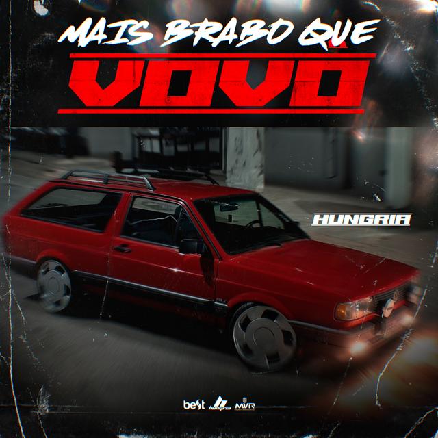 Album cover art for Mais Brabo que Vovô