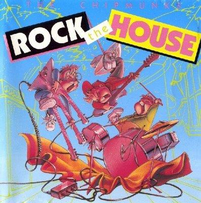 Album cover art for The Chipmunks Rock the House