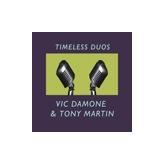 Album cover art for Timeless Duos: Vic Damone & Tony Martin