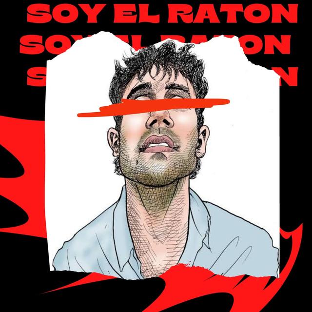 Album cover art for Soy El Raton