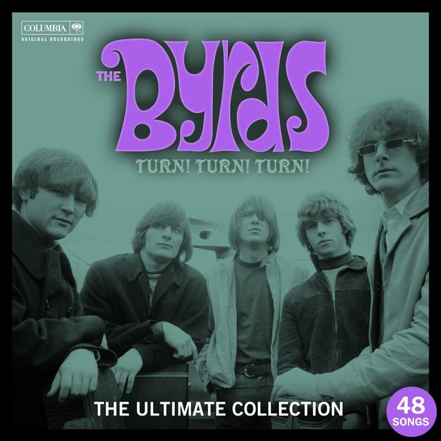 Album cover art for Turn! Turn! Turn! The Byrds Ultimate Collection