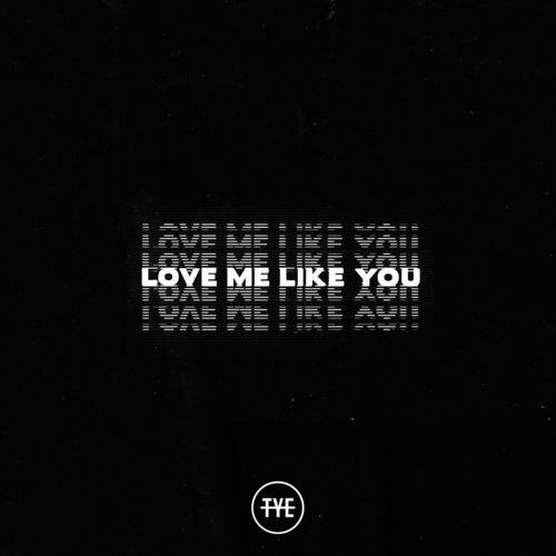 Album cover art for Love Me Like You