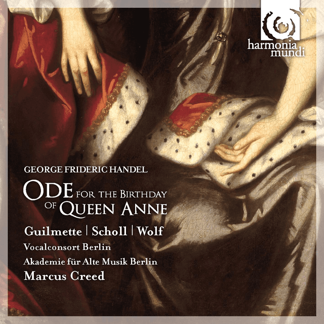 Album cover art for Handel: Ode for the Birthday of Queen Anne