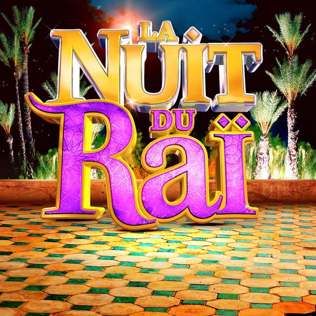 Album cover art for La Nuit Du Raï