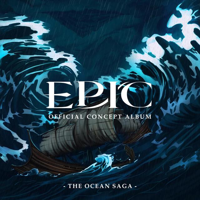 Album cover art for EPIC: The Ocean Saga (Official Concept Album)