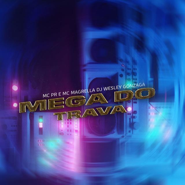 Album cover art for Mega do Trava