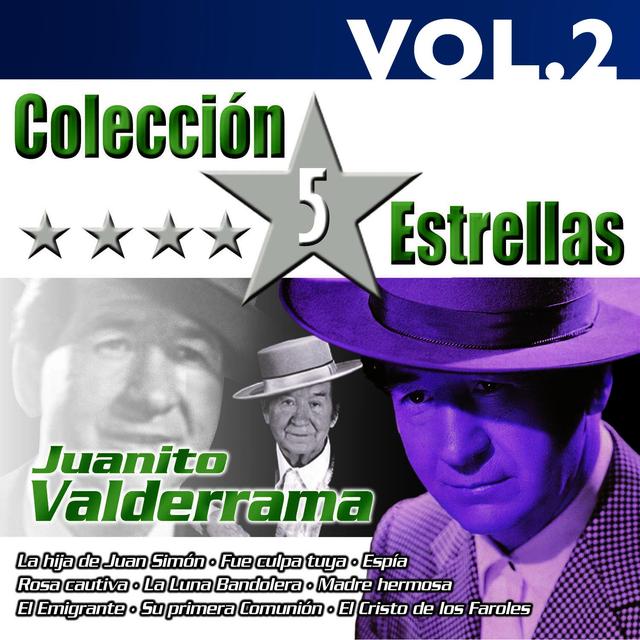 Album cover art for Colección 5 Estrellas. Juanito Valderrrama. Vol. 2