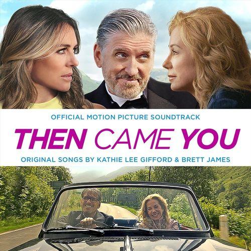 Album cover art for Then Came You (Original Motion Picture Soundtrack)