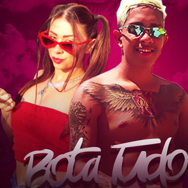 Album cover art for Bota Tudo