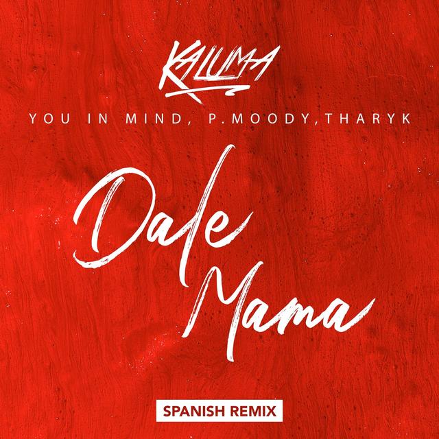 Album cover art for Dale Mama (Spanish Remix)