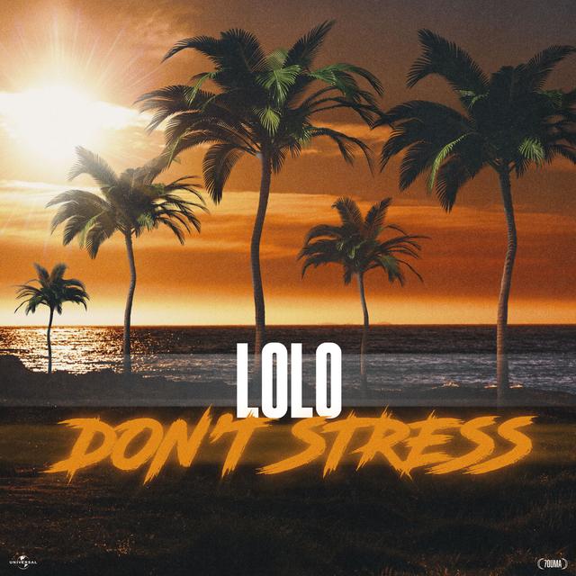 Album cover art for DON'T STRESS