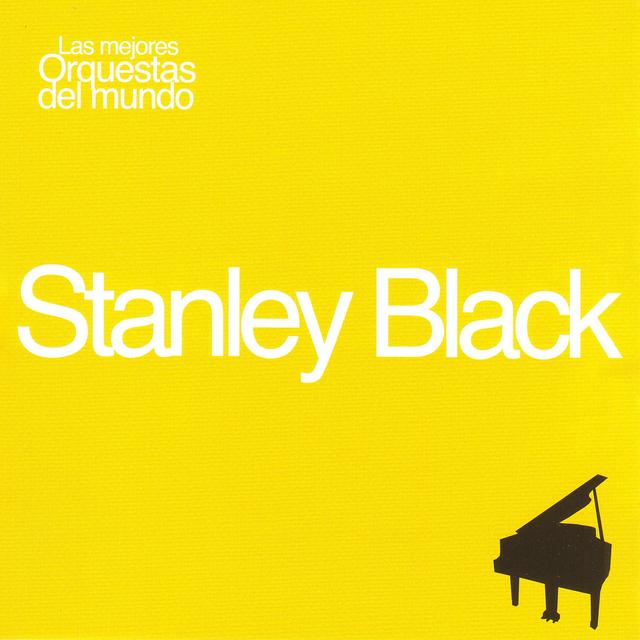 Album cover art for Las Mejores Orquestas Del Mundo Vol.16: Stanley Black