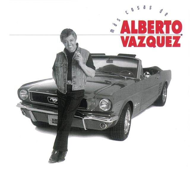 Album cover art for Más Cosas De Alberto Vázquez