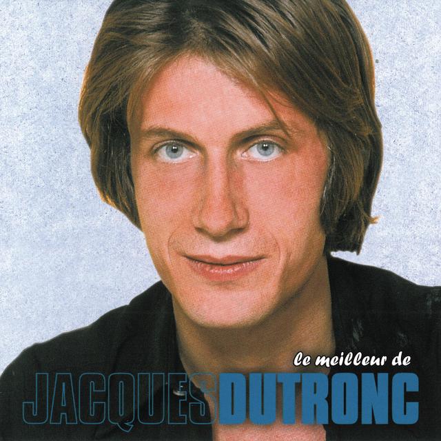 Album cover art for Le Meilleur de Dutronc