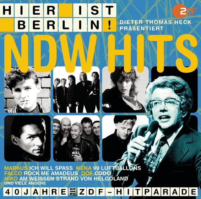 Album cover art for Die NDW Hits - Das beste aus 40 Jahren Hitparade