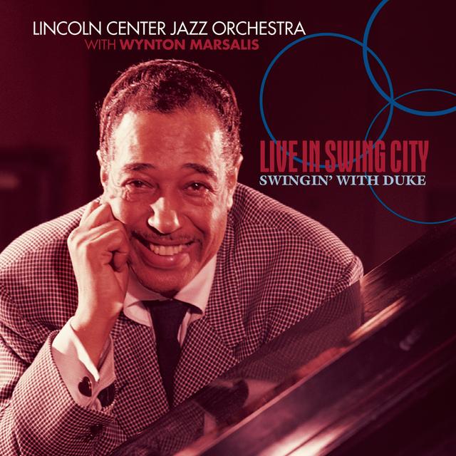 Album cover art for Live in Swing City: Swingin' with Duke