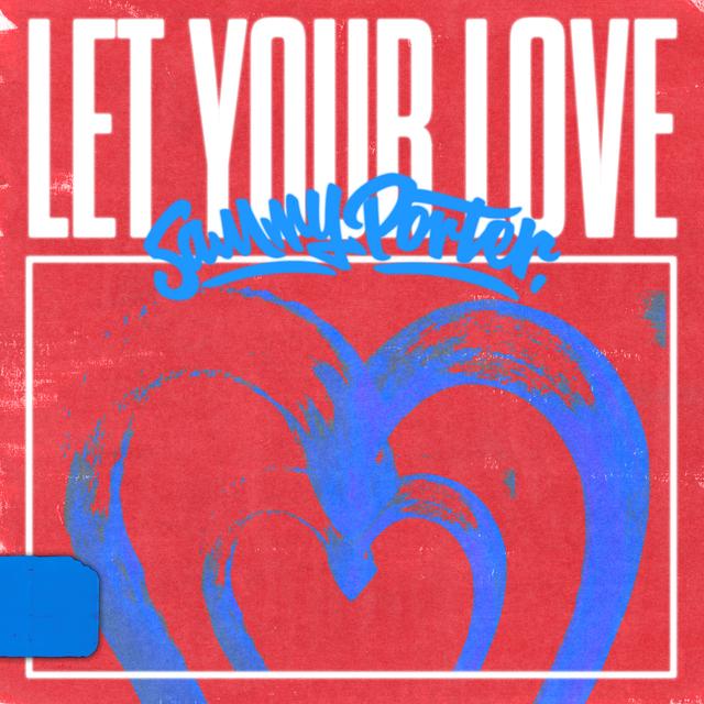 Album cover art for Let Your Love