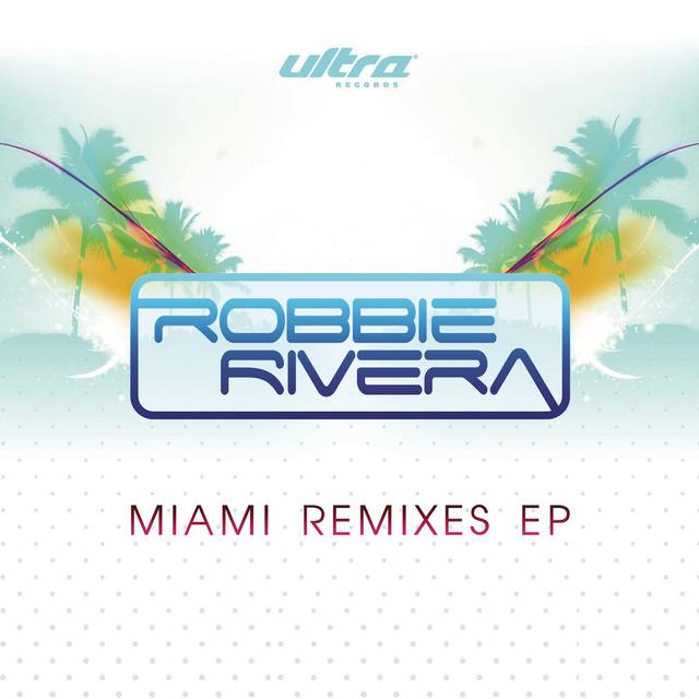 Album cover art for Miami Remixes EP